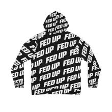 Load image into Gallery viewer, Fed Up Hoodie