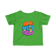 Load image into Gallery viewer, Be Wild Child
